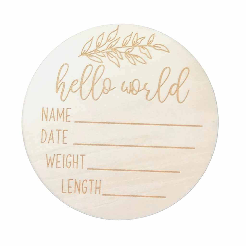 4 inch diameter wooden disc with laser engravings for the baby's name, date, weight, and length that can be written on the disc.